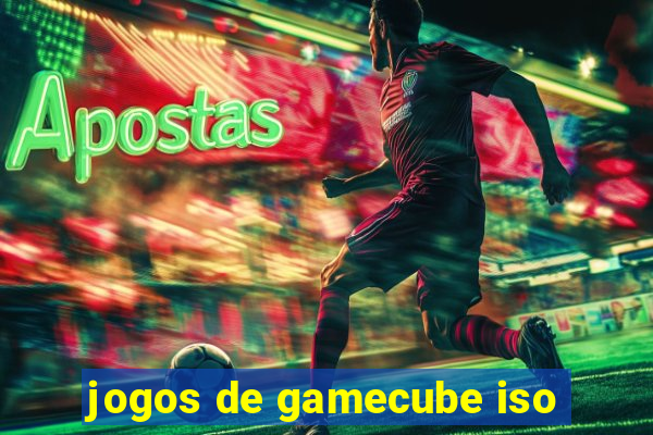 jogos de gamecube iso